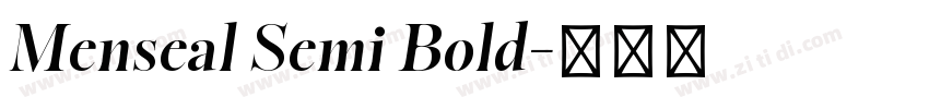 Menseal Semi Bold字体转换 Menseal Semi Bold字体转换